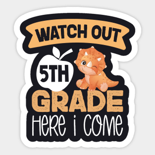 Watch Out 5th Grade Here I Come | Funny First Day of School Teacher Girls & Boys Sticker